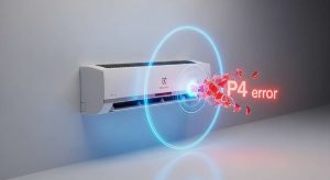 Lỗi p4 máy lạnh Electrolux và cách khắc phục tại nhà hiệu quả